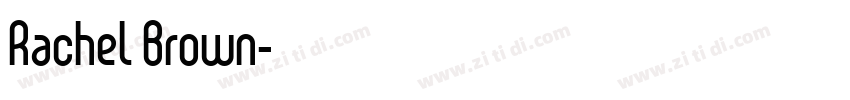 Rachel Brown字体转换